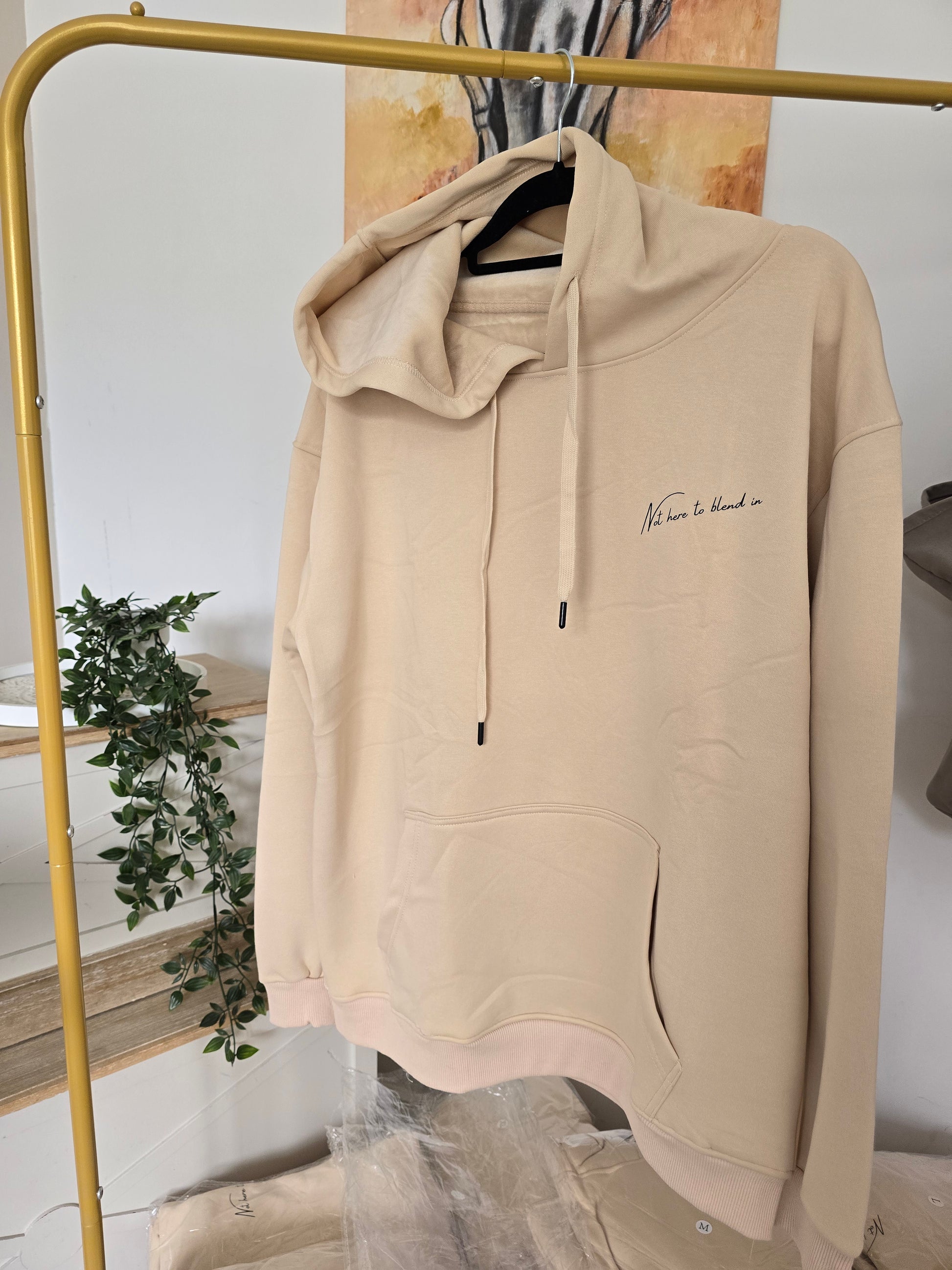 Not here to blend in Hoodie
